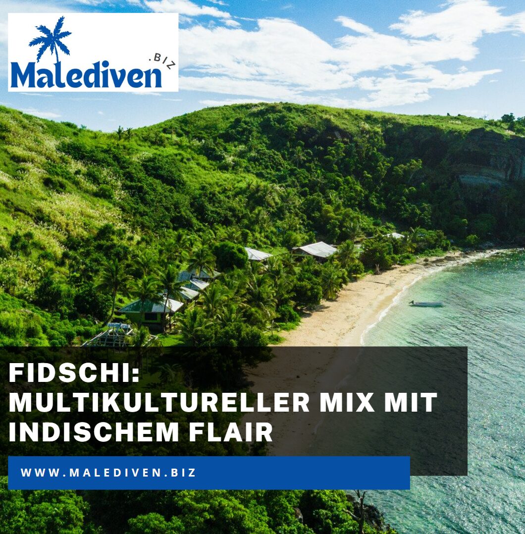 Fidschi Multikultureller Mix mit indischem Flair
