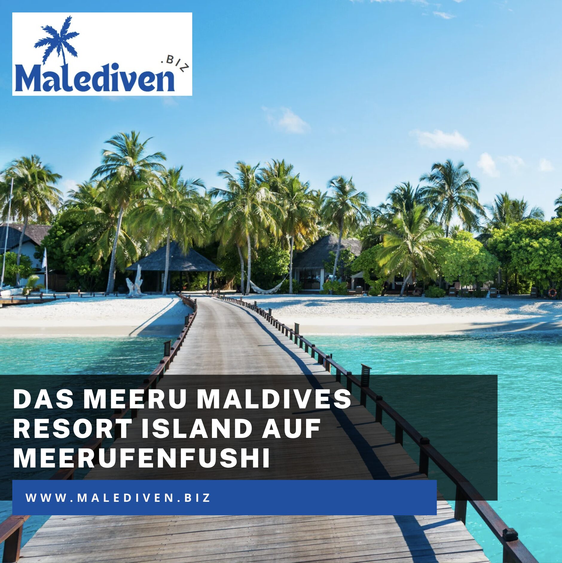 Das Meeru Maldives Resort Island auf Meerufenfushi