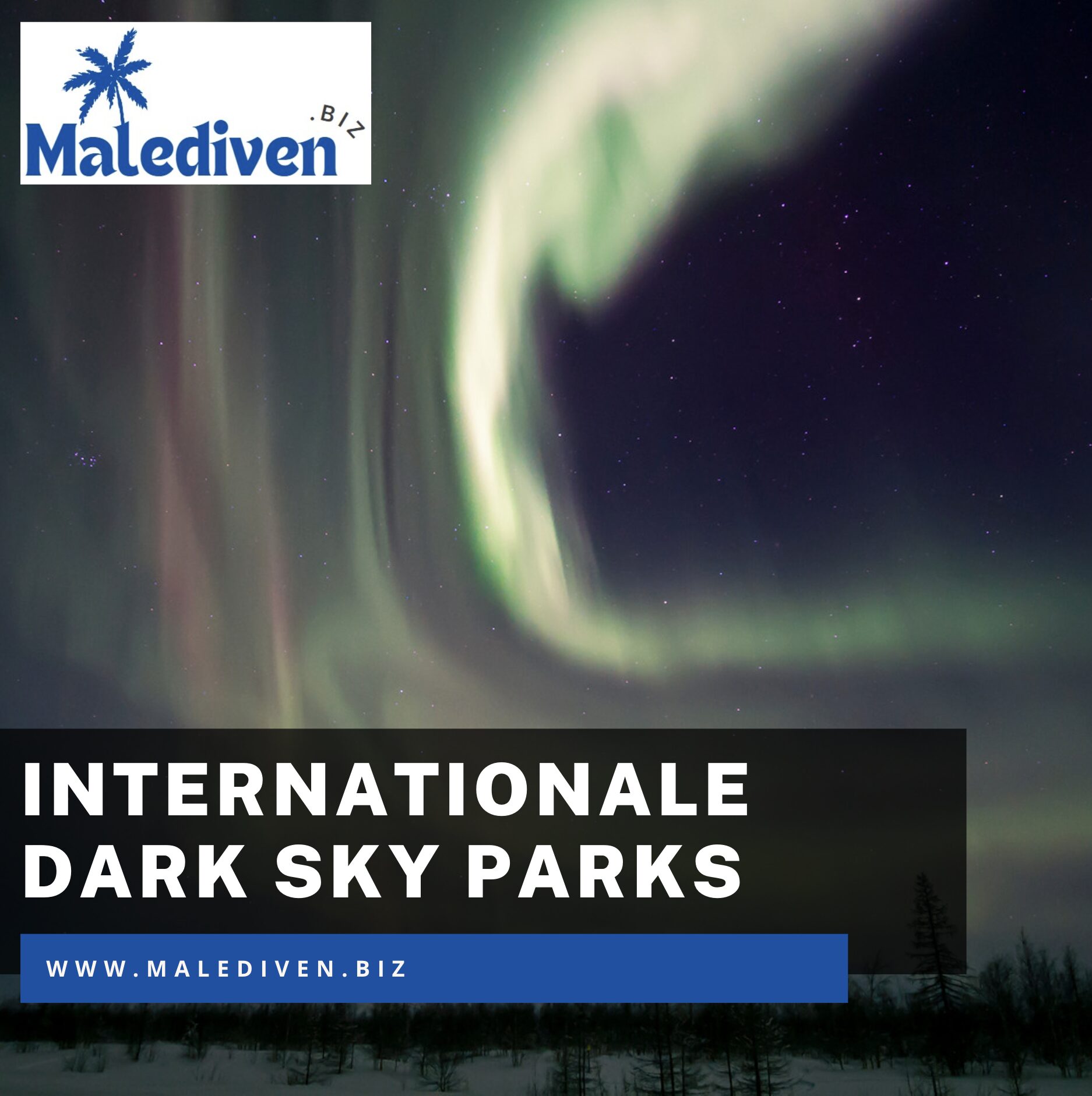 Internationale Dark Sky Parks und Orte ohne Lichtverschmutzung