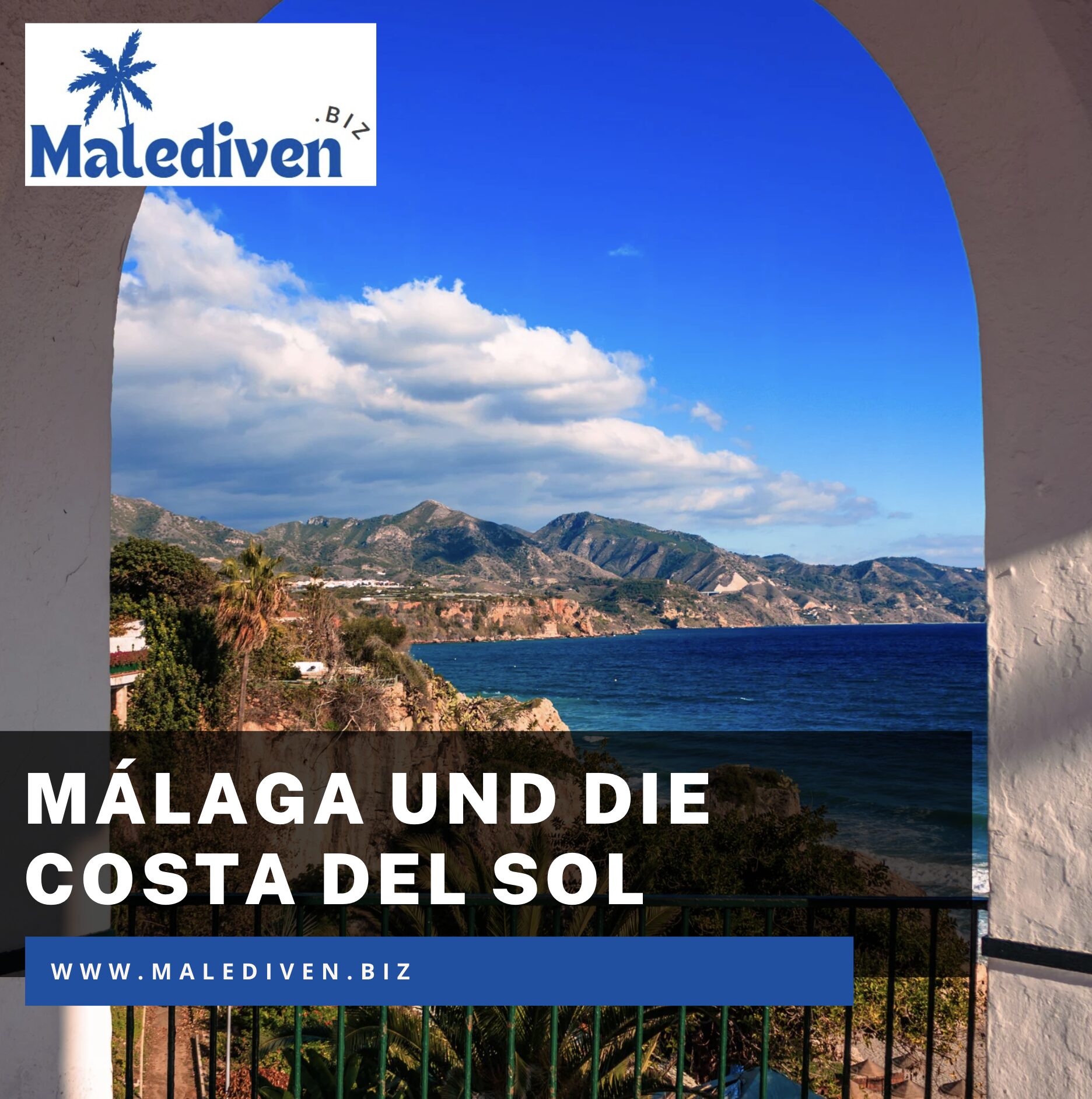 Málaga und die Costa del So