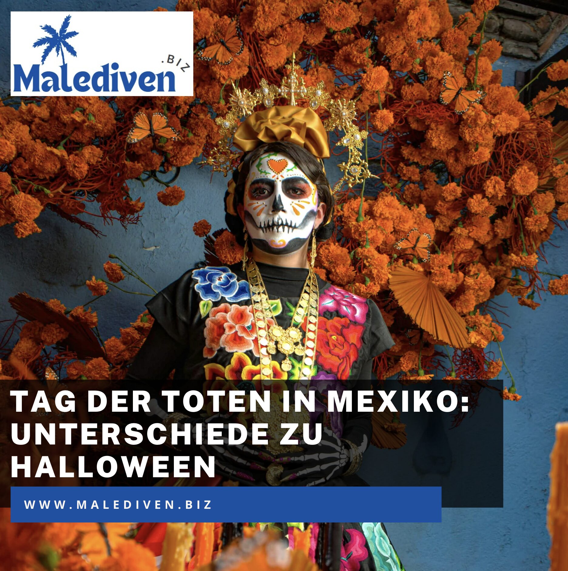 Tag der Toten in Mexiko und Unterschiede zu Halloween