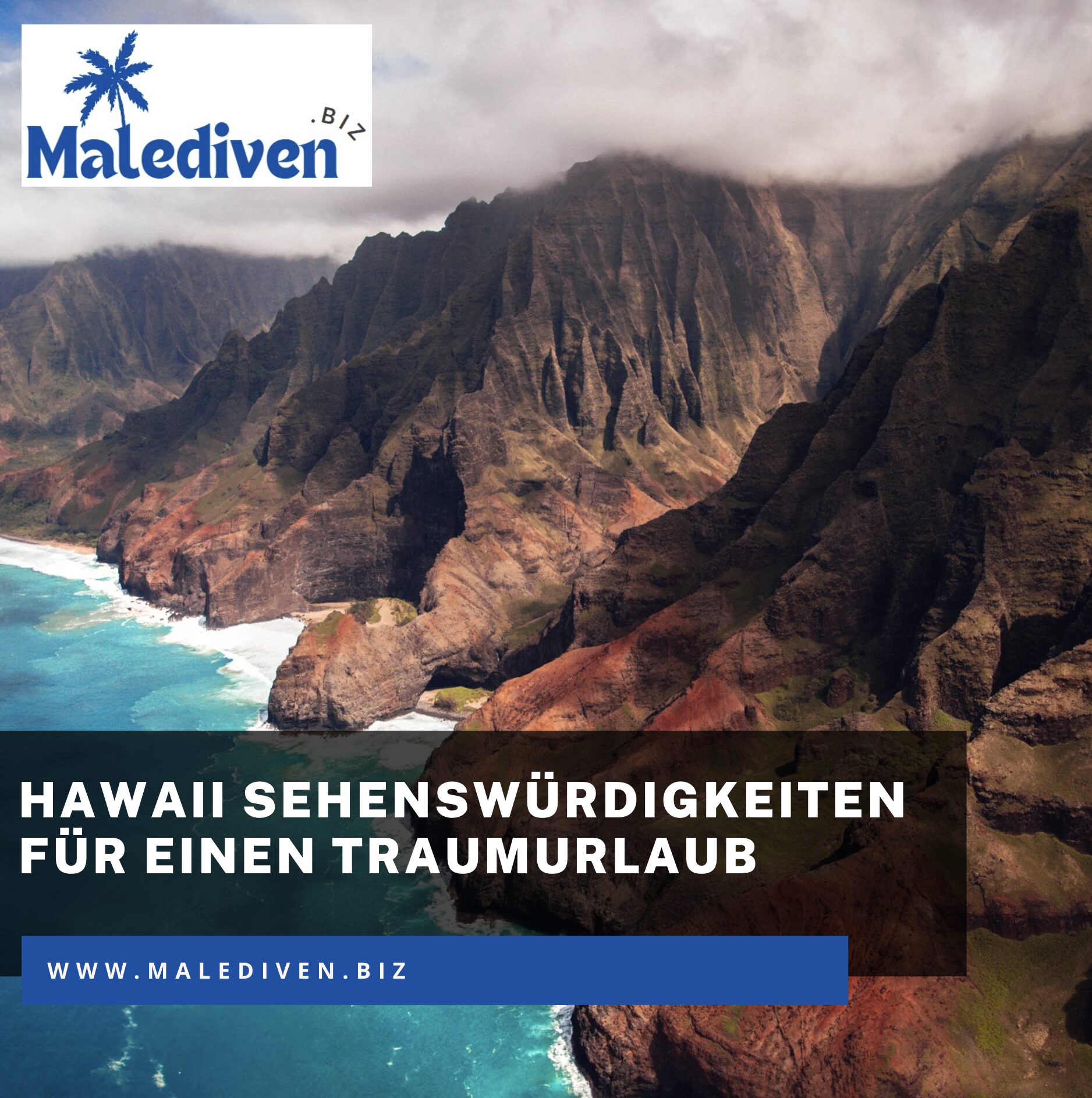 Hawaii Sehenswürdigkeiten für einen Traumurlaub Hawaii Sehenswürdigkeiten für einen Traumurlaub