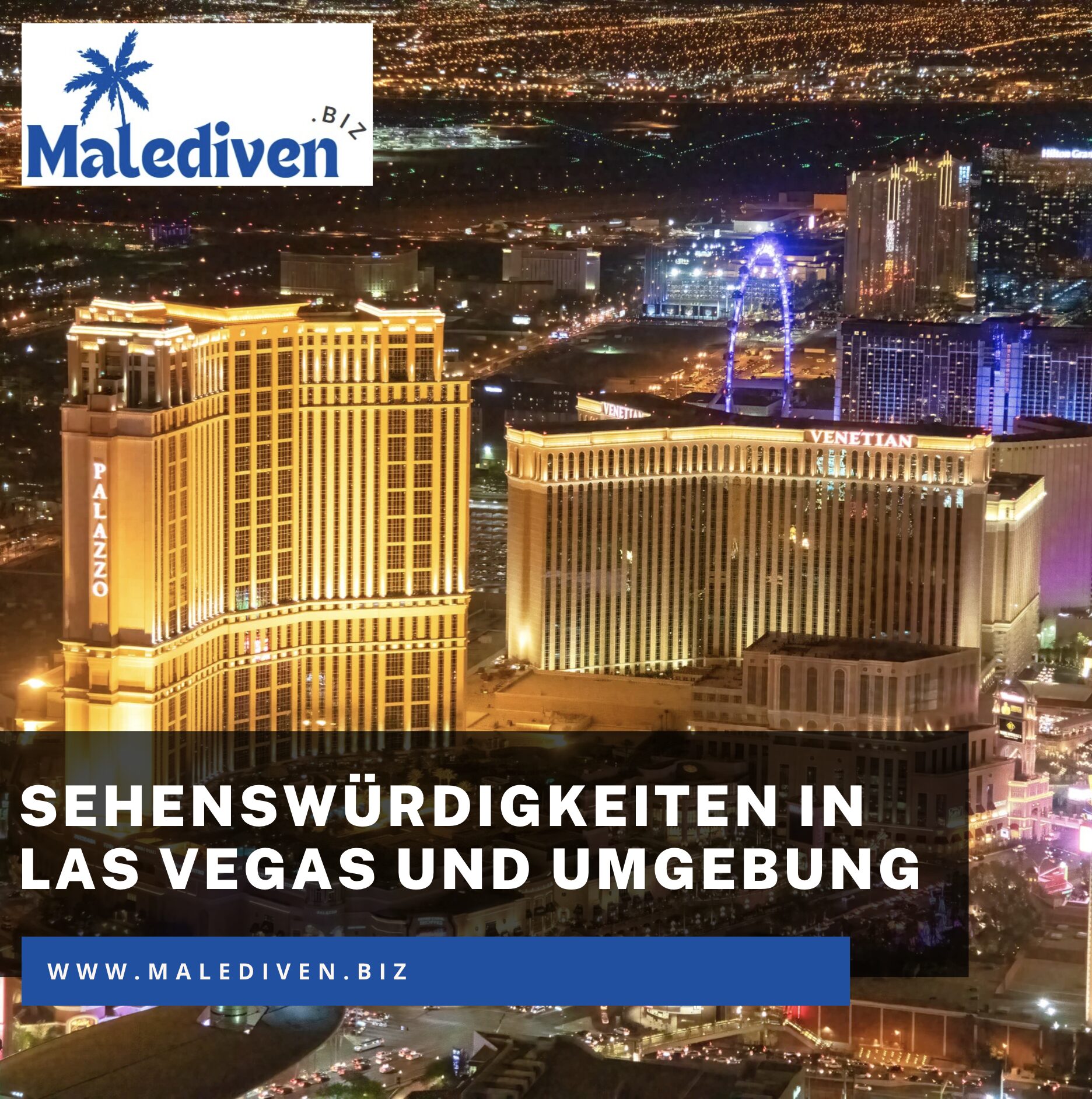 Sehenswürdigkeiten in Las Vegas und Umgebun