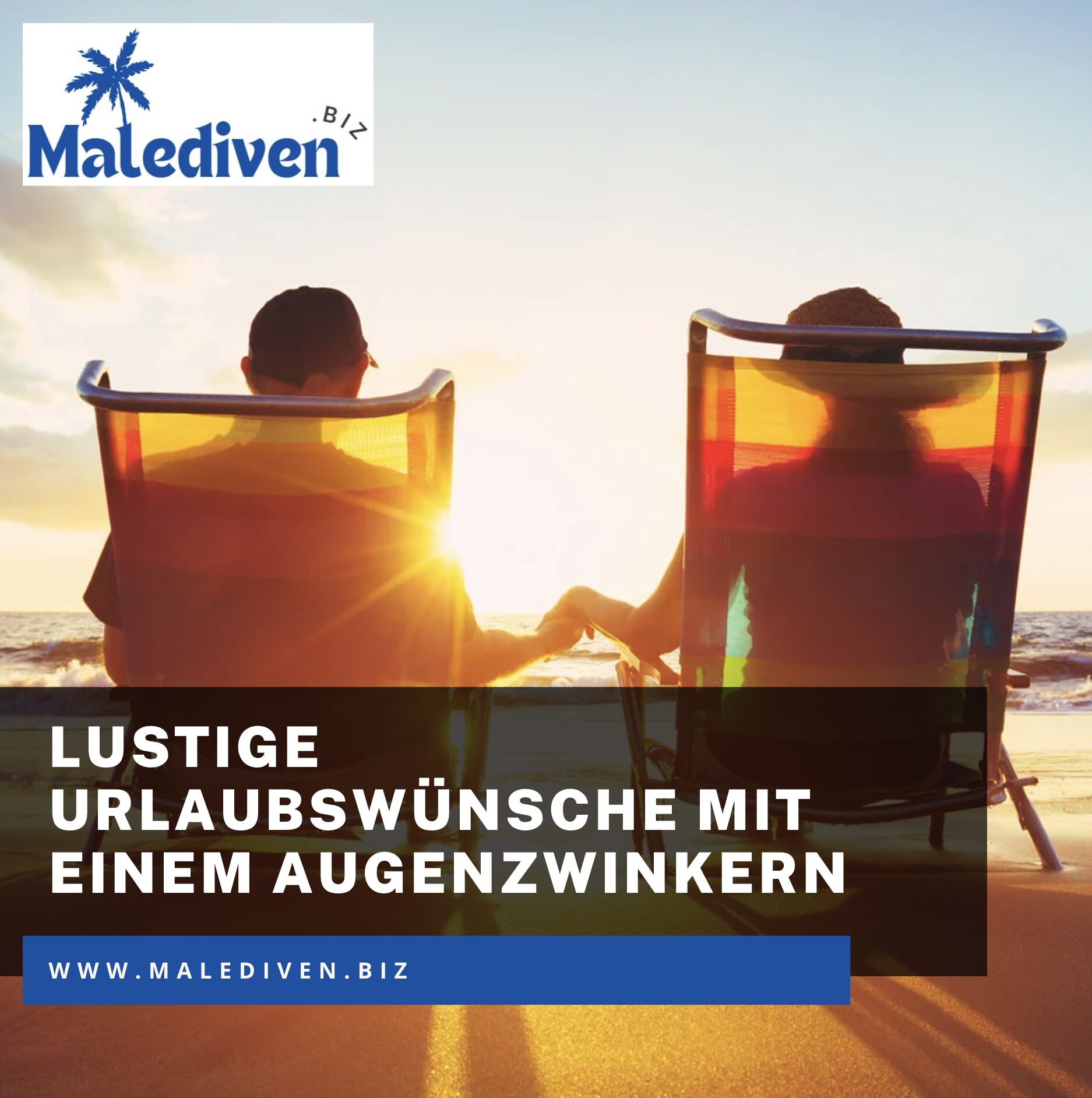 Lustige Urlaubswünsche mit einem Augenzwinkern Lustige Urlaubswünsche mit einem Augenzwinkern