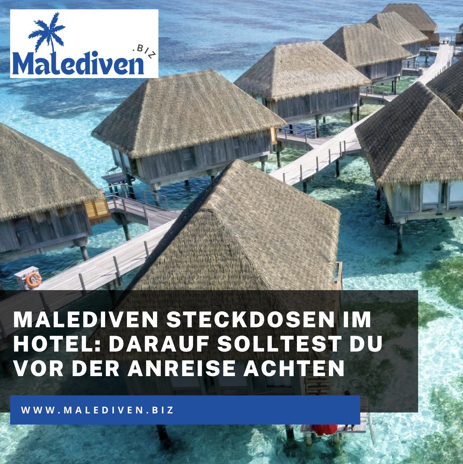 Malediven Steckdosen im Hotel: Darauf solltest du vor der Anreise achten Malediven Steckdosen im Hotel: Darauf solltest du vor der Anreise achten
