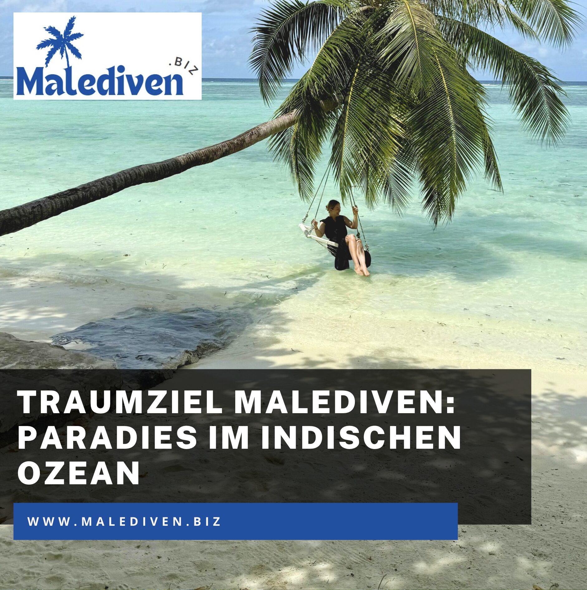 Traumziel Malediven: Paradies im Indischen Ozean Traumziel Malediven: Paradies im Indischen Ozean