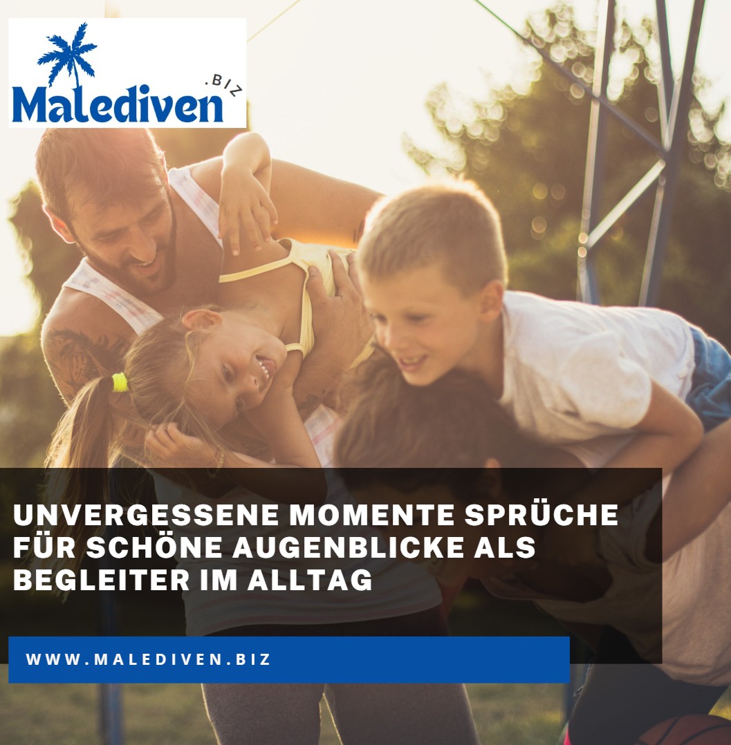 Unvergessene Momente Sprüche für schöne Augenblicke als Begleiter im Alltag Unvergessene Momente Sprüche für schöne Augenblicke als Begleiter im Alltag