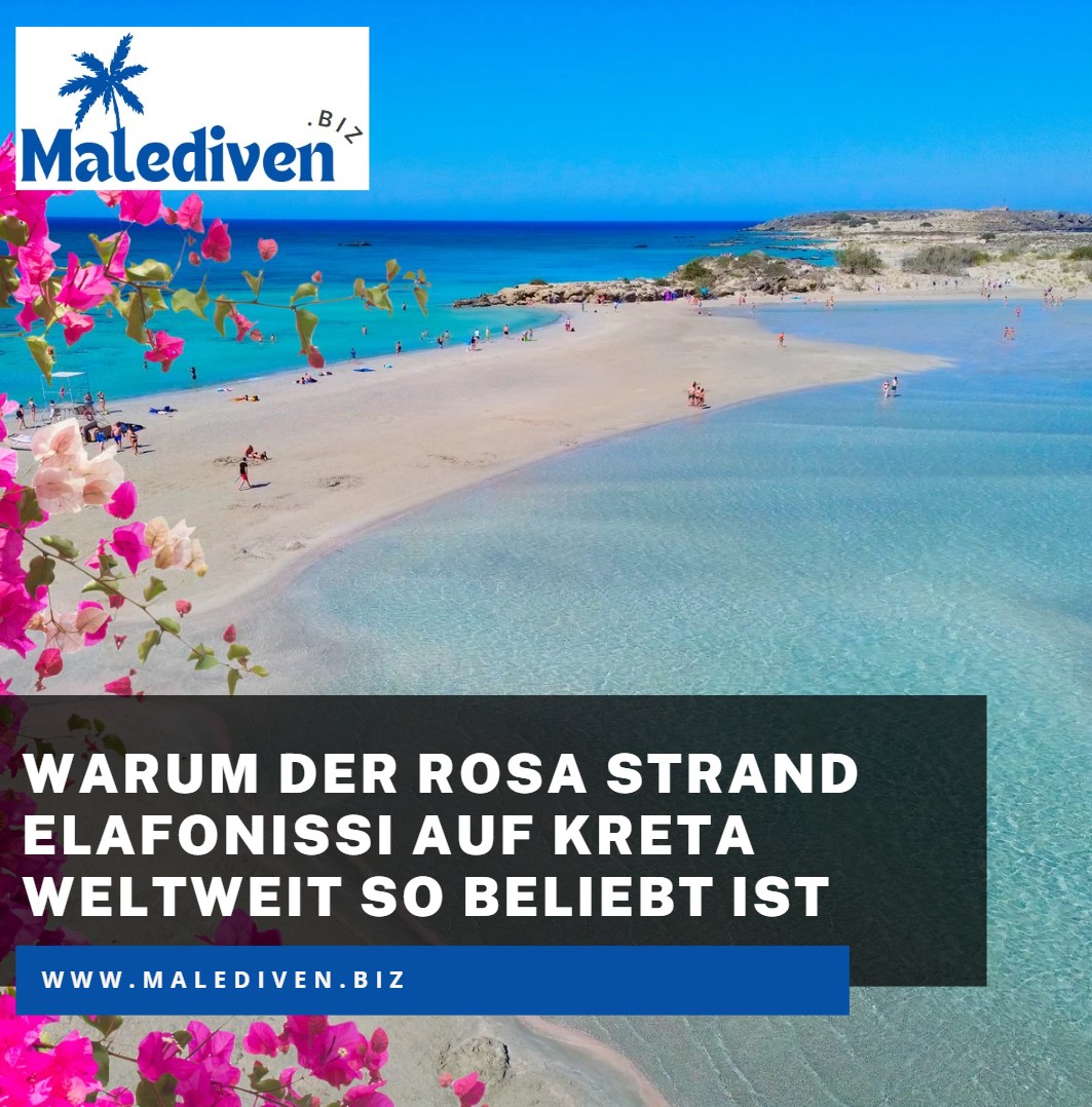 Warum der Rosa Strand Elafonissi auf Kreta weltweit so beliebt ist Warum der Rosa Strand Elafonissi auf Kreta weltweit so beliebt ist