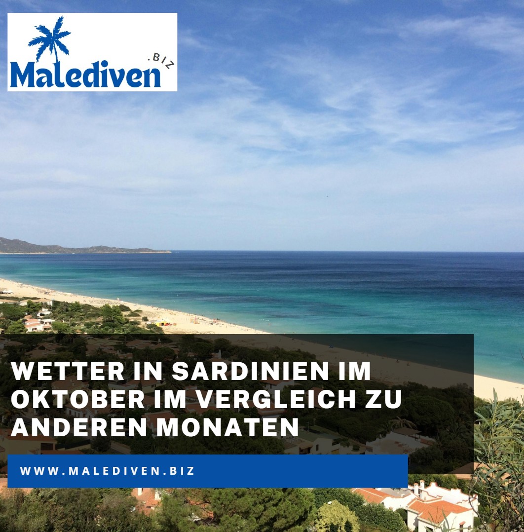 Wetter in Sardinien im Oktober im Vergleich zu anderen Monaten Wetter in Sardinien im Oktober im Vergleich zu anderen Monaten