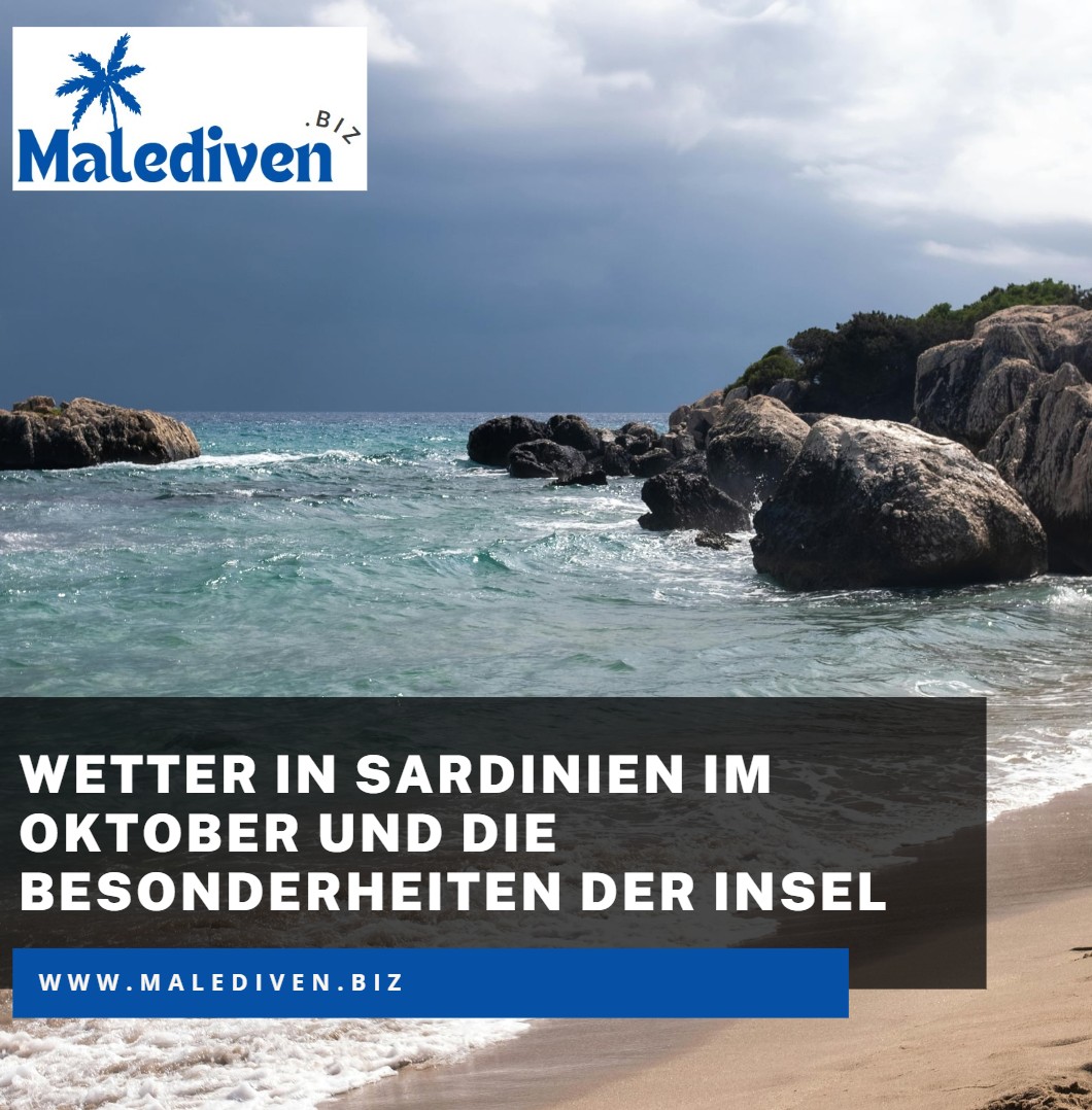 Wetter in Sardinien im Oktober und die Besonderheiten der Insel Wetter in Sardinien im Oktober und die Besonderheiten der Insel