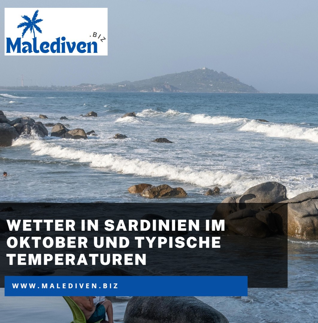 Wetter in Sardinien im Oktober und typische Temperaturen Wetter in Sardinien im Oktober und typische Temperaturen