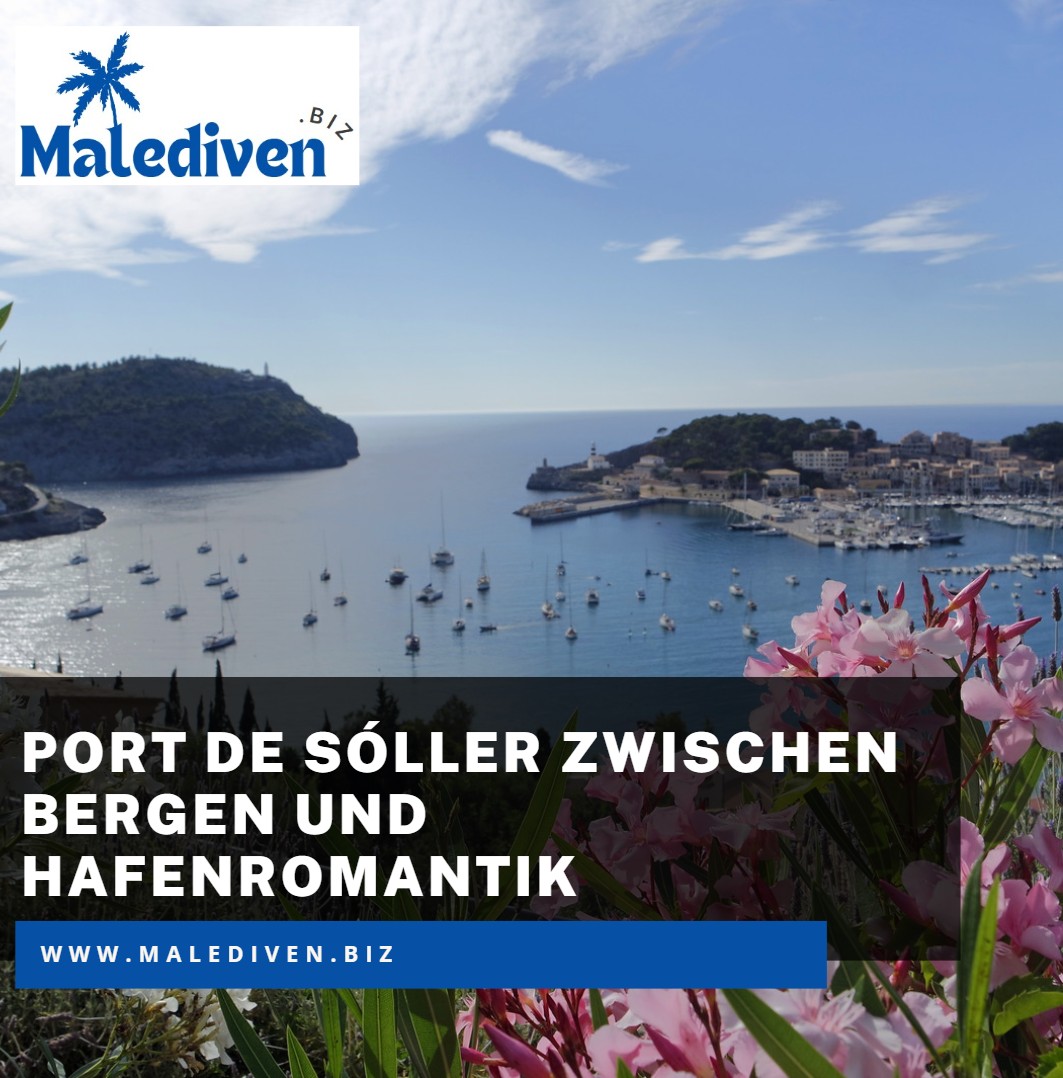 Wo ist Mallorca am schönsten Port de Sóller zwischen Bergen und Hafenromantik Wo ist Mallorca am schönsten Port de Sóller zwischen Bergen und Hafenromantik