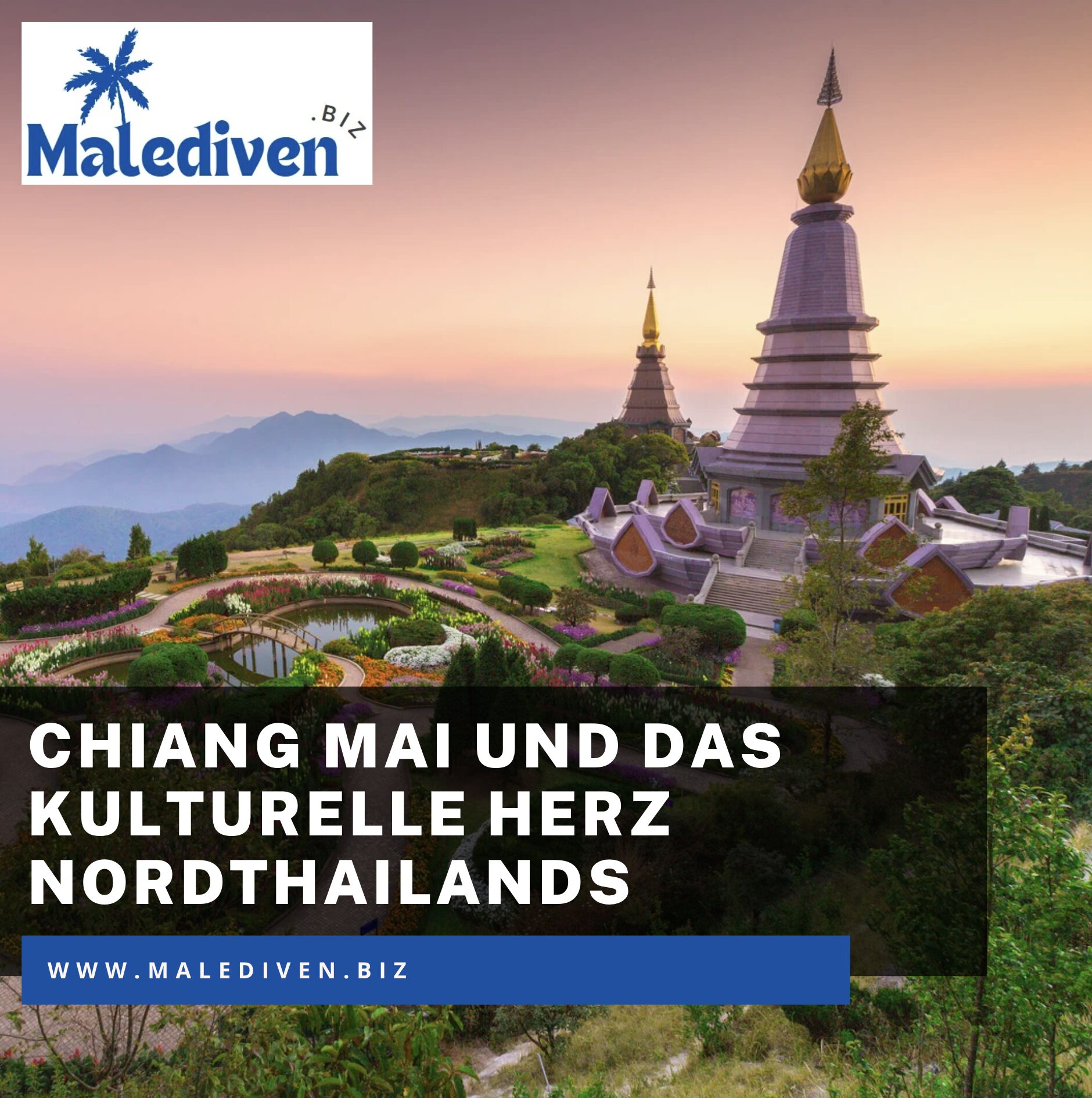 Chiang Mai und das kulturelle Herz Nordthailands Chiang Mai und das kulturelle Herz Nordthailands