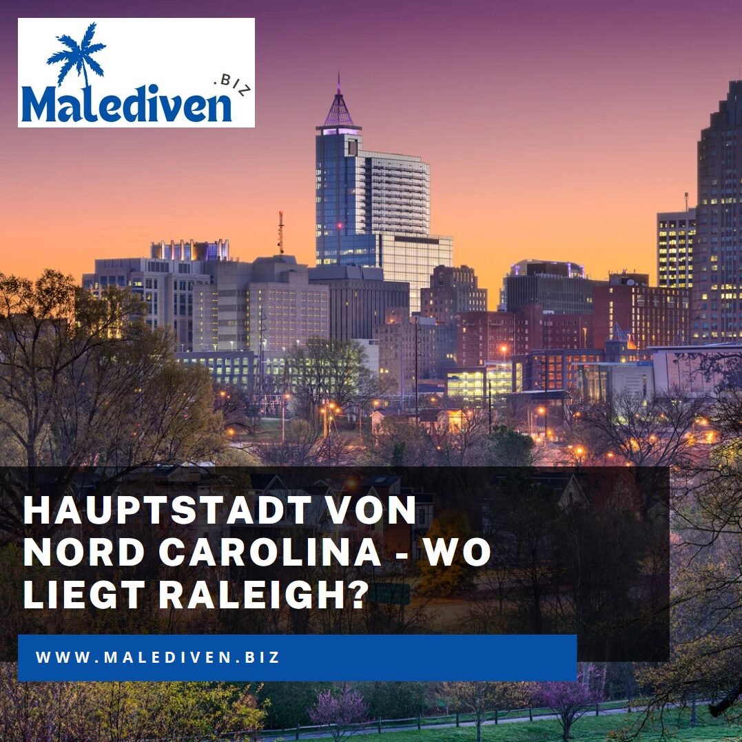 Hauptstadt von Nord Carolina - wo liegt Raleigh? Hauptstadt von Nord Carolina - wo liegt Raleigh?