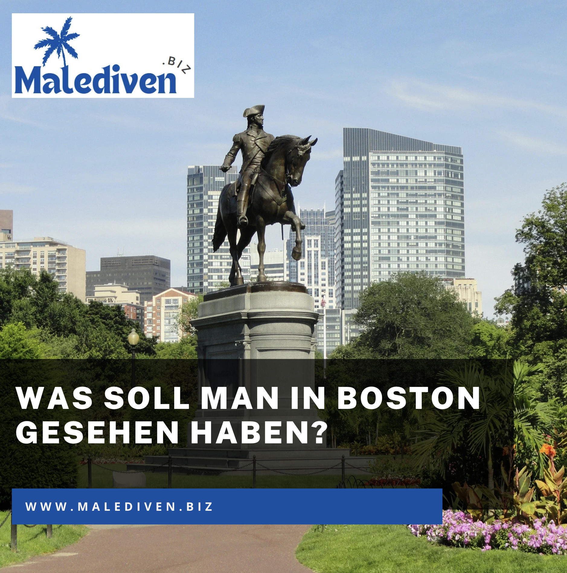Was soll man in Boston gesehen haben? Was soll man in Boston gesehen haben?