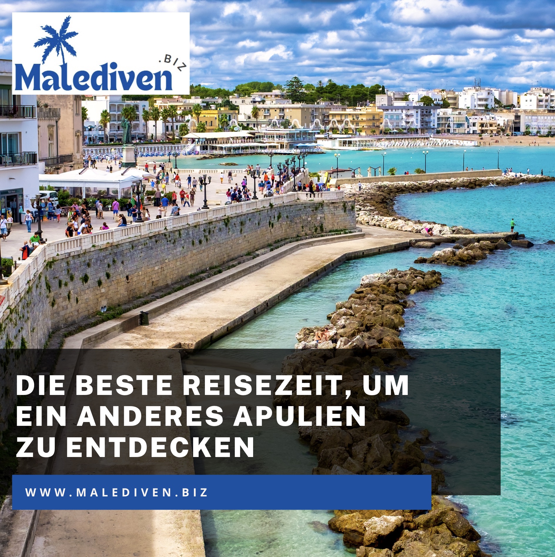 Die beste Reisezeit, um ein anderes Apulien zu entdecken Die beste Reisezeit, um ein anderes Apulien zu entdecken